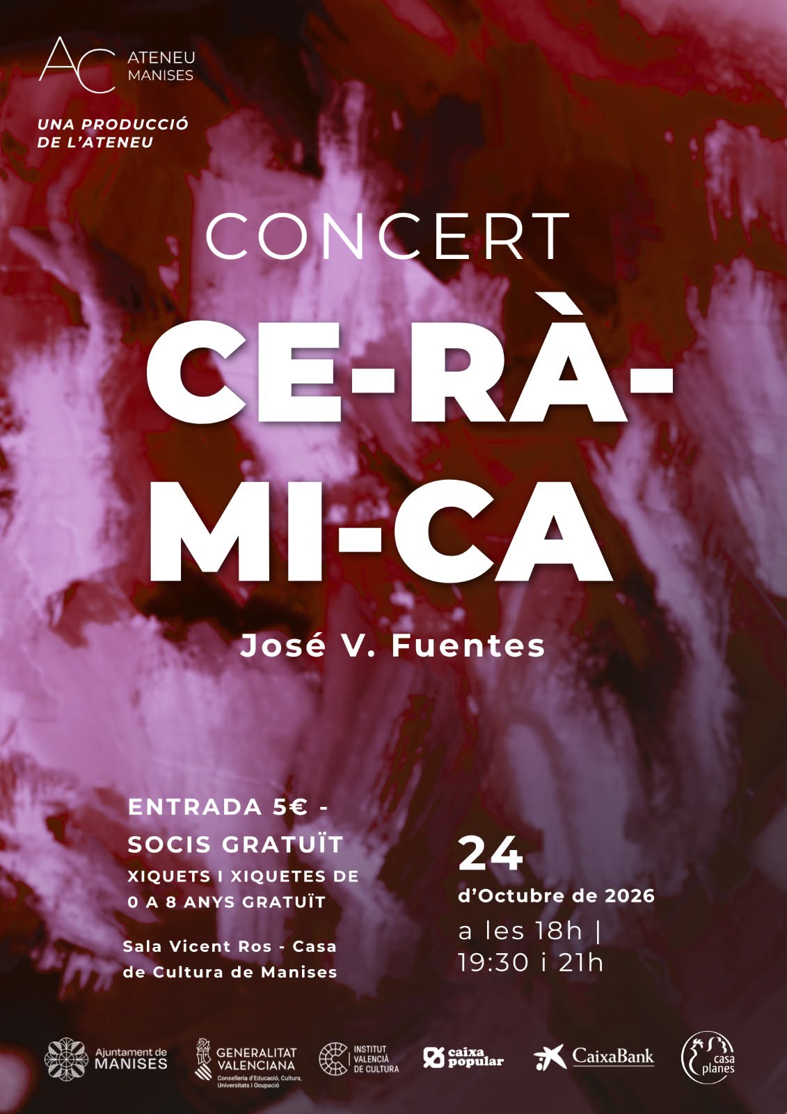 Concert Ce-rà-mi-ca